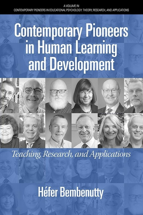 Contemporary Pioneers in Human Learning and Development -  Hefer Bembenutty