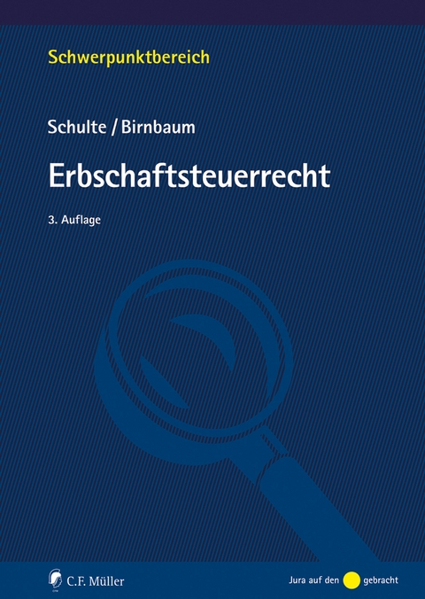 Erbschaftsteuerrecht, eBook - Wilfried Schulte, Mathias Birnbaum