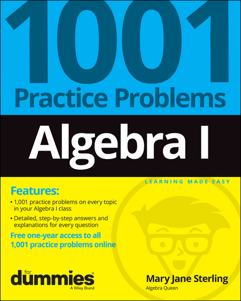 Algebra I: 1001 Practice Problems For Dummies (+ Free Online Practice) -  Mary Jane Sterling