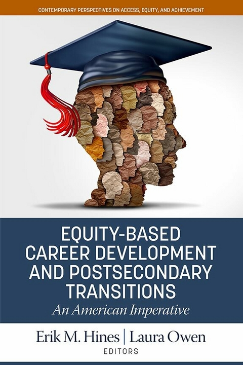Equity-Based Career Development and Postsecondary Transitions - 