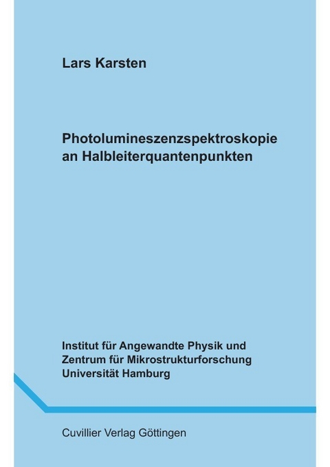 Photolumineszenzspektroskopie an Halbleiterquantenpunkten -  Lars Karsten