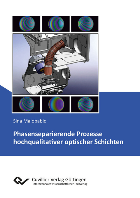 Phasenseparierende Prozesse hochqualitativer optischer Schichten -  Sina Malobabic