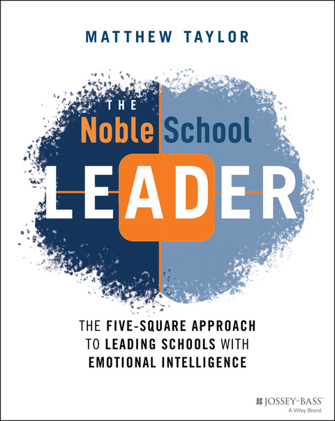 The Noble School Leader - Matthew Taylor