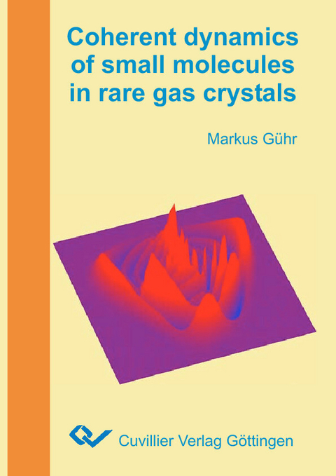 Coherent dynamics of small molecules in rare gas crystals -  Markus G&  #xFC;  hr