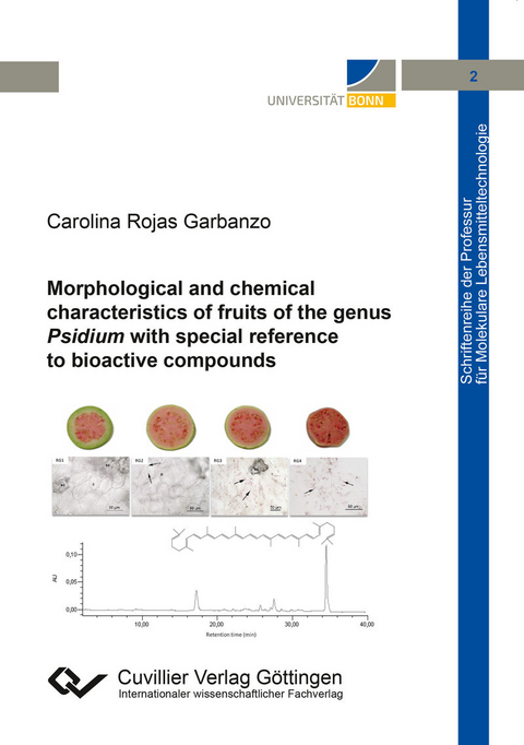 Morphological and chemical characteristics of fruits of the genus Psidium with special reference to bioactive compounds -  Carolina Rojas
