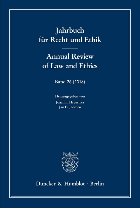 Jahrbuch für Recht und Ethik / Annual Review of Law and Ethics. - 
