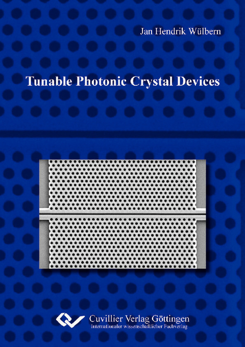 Tunable Photonic Crystal Devices -  Jan Hendrik W&  #xFC;  lbern