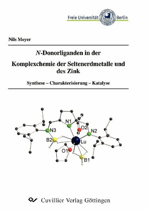 N-Donorliganden in der Komplexchemie der Seltenerdmetalle und des Zink -  Nils Meyer