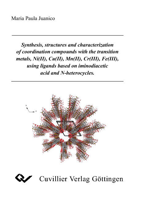 Synthesis, structures and characterization of coordination compounds with the transition metals, Ni(II), Mn(II), Cr(III), Fe(III), using ligands based on iminodiacetic acid and N-heterocycles -  Maria Paula Juanico