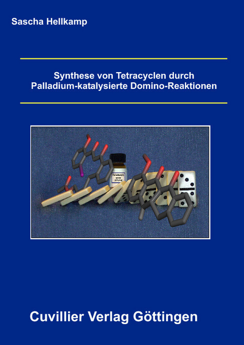 Synthese von Tetracyclen durch Palladium-katalysierte Domino-Reaktionen -  Sascha Hellkamp