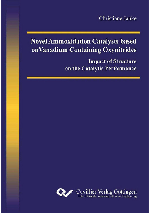 Novel Ammoxidation Catalysts based on Vanadium Containing Oxynitrides -  Christiane Janke