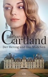 Der Herzog und Das Mädchen -  Barbara Cartland