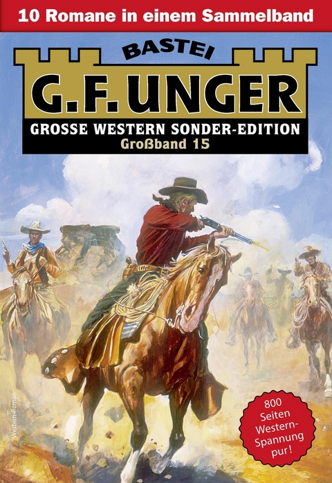 G. F. Unger Sonder-Edition Großband 15 - G. F. Unger