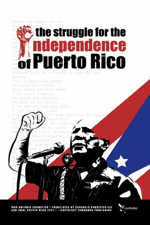 Struggle for the Independence of Puerto Rico -  Juan Antonio Corretjer