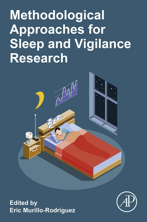 Methodological Approaches for Sleep and Vigilance Research - 