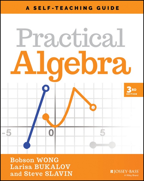 Practical Algebra -  Larisa Bukalov,  Steve Slavin,  Bobson Wong