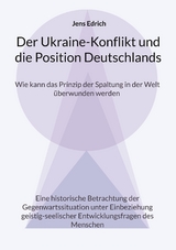 Der Ukraine Konflikt und die Position Deutschlands - Jens Edrich