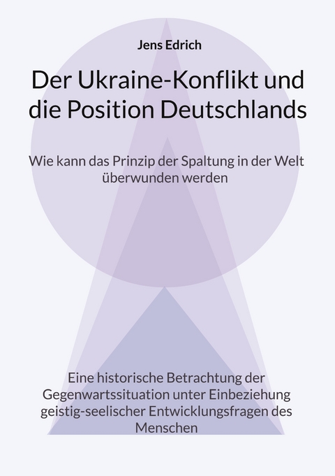 Der Ukraine Konflikt und die Position Deutschlands - Jens Edrich