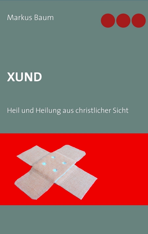 Xund -  Markus Baum