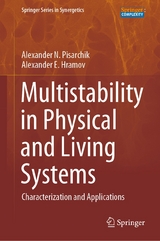 Multistability in Physical and Living Systems -  Alexander N. Pisarchik,  Alexander E. Hramov