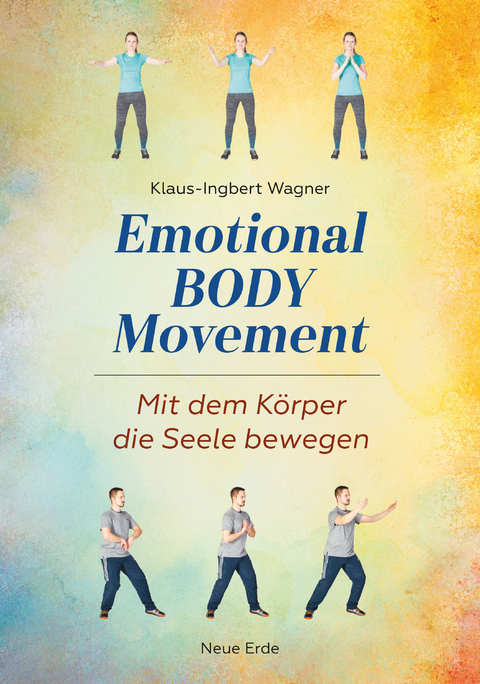 Emotional Body Movement - Klaus-Ingbert Wagner