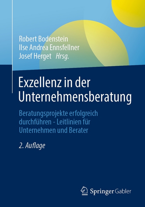 Exzellenz in der Unternehmensberatung - 