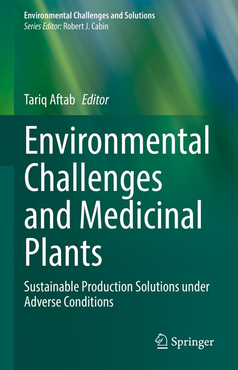 Environmental Challenges and Medicinal Plants - 