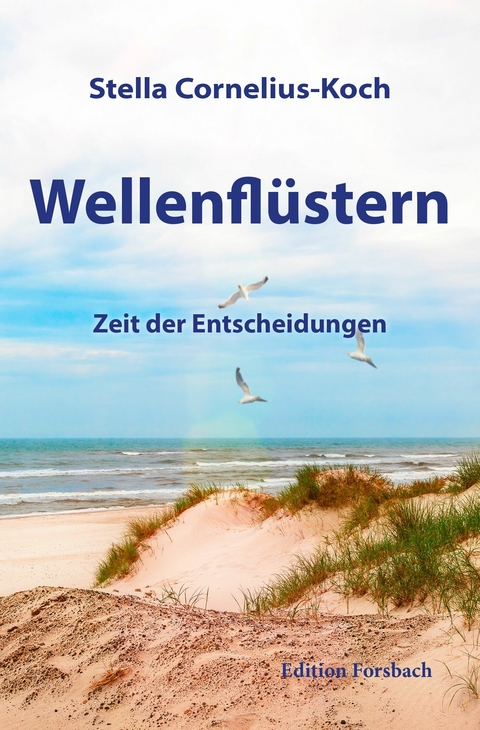 Wellenflüstern -  Stella Cornelius-Koch