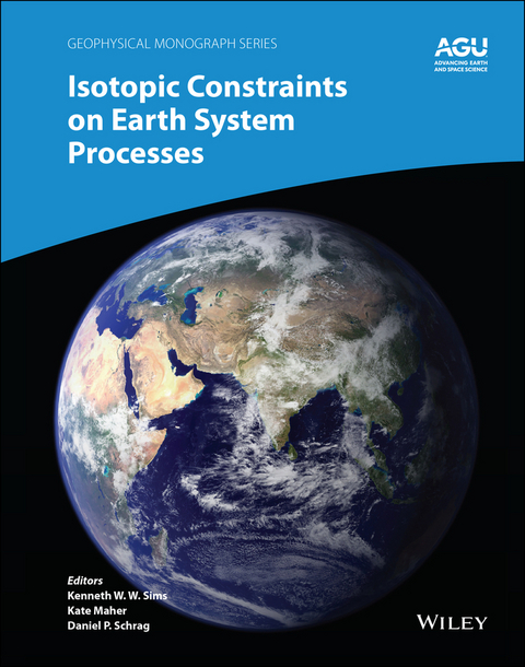 Isotopic Constraints on Earth System Processes - 