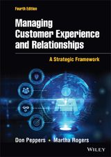 Managing Customer Experience and Relationships -  Don Peppers,  Martha Rogers