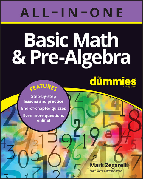 Basic Math & Pre-Algebra All-in-One For Dummies (+ Chapter Quizzes Online) -  Mark Zegarelli