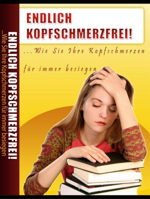 Endlich Kopfschmerzfrei - Karin Thomanek