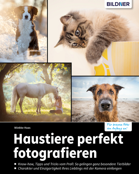 Haustiere perfekt fotografieren - Wiebke Haas