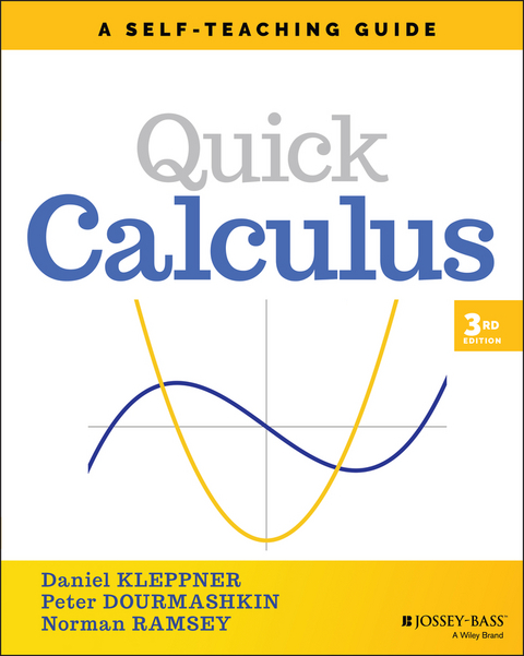 Quick Calculus - Daniel Kleppner, Peter Dourmashkin, Norman Ramsey