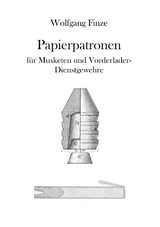 Papierpatronen - Wolfgang Finze