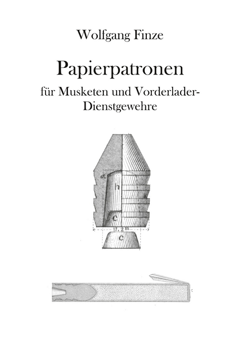 Papierpatronen - Wolfgang Finze