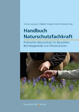 Handbuch Naturschutzfachkraft. - 