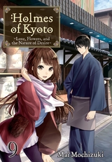 Holmes of Kyoto: Volume 9 -  Mai Mochizuki