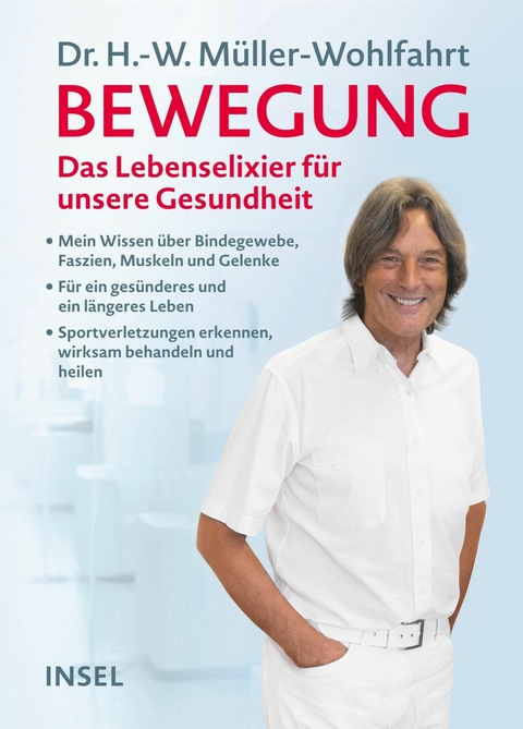 Bewegung -  Dr. Hans-Wilhelm Müller-Wohlfahrt