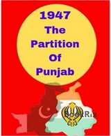 1947 The Partition Of Punjab - GARY SINGH