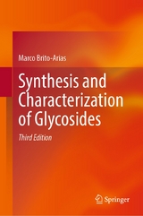 Synthesis and Characterization of Glycosides -  Marco Brito-Arias