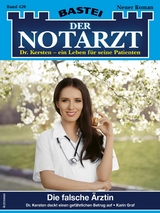 Der Notarzt 420 - Karin Graf