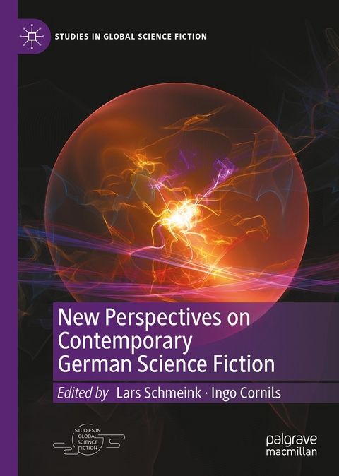 New Perspectives on Contemporary German Science Fiction - 