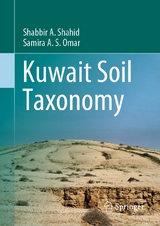 Kuwait Soil Taxonomy - Shabbir A. Shahid, Samira A. S. Omar