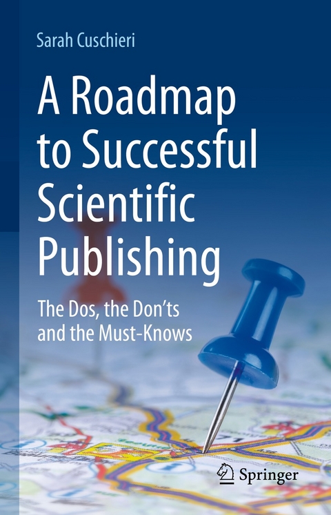 A Roadmap to Successful Scientific Publishing -  Sarah Cuschieri