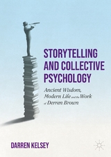 Storytelling and Collective Psychology -  Darren Kelsey