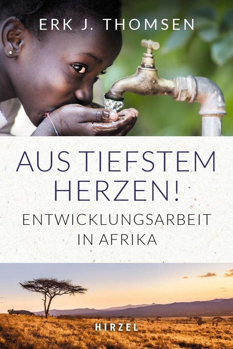 Aus tiefstem Herzen -  Erik J. Thomsen