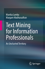 Text Mining for Information Professionals - Manika Lamba, Margam Madhusudhan