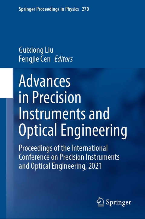 Advances in Precision Instruments and Optical Engineering - 
