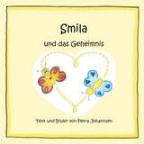 Smila und das Geheimnis - Petra Johannsen